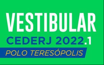 Vestibular Cederj 2022 tem 30 vagas para cursos em Teresópolis, RJ.